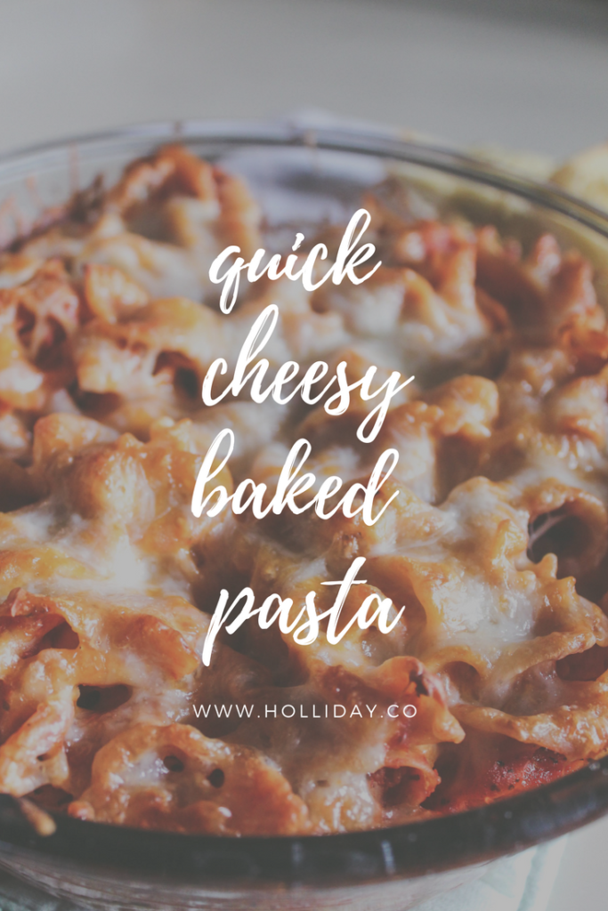easy cheesy baked pasta